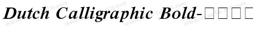 Dutch Calligraphic Bold字体转换